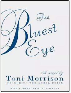 The Bluest Eye: A Novel