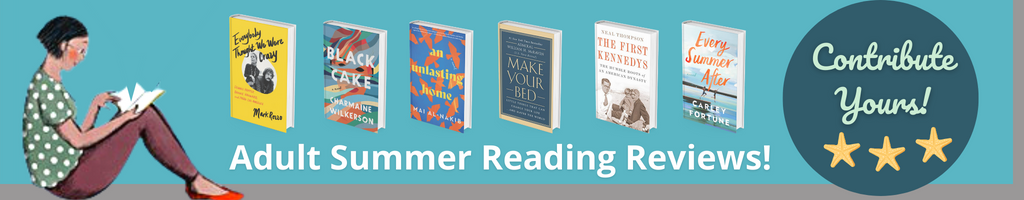 Adult Summer Reading Book Reviews